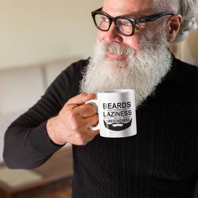 Beards Turn Laziness Into Awesomeness Mug