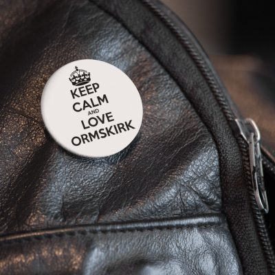Keep Calm and Love Ormskirk Pin Badge